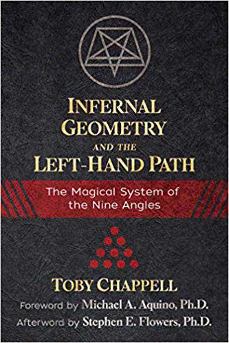 Infernal Geometry & the Left-Hand Path by Toby Chappell