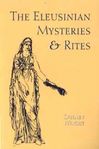 Eleusian Mysteries & Rites