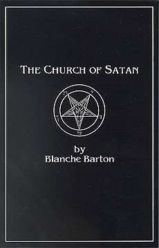 The Church Of Satan: A History Of The World's Most Notorious Religion