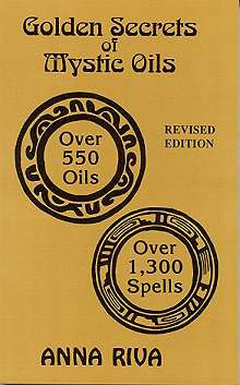 Golden Secrets of Mystic Oils by Riva, Anna