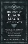 The Book Of Black Magic And Of Pacts