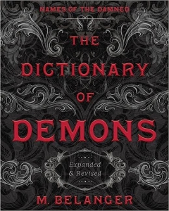 The Dictionary of Demons: Expanded & Revised