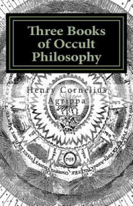 Three Books of Occult Philosophy : Book I