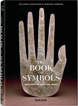 The Book Of Symbols. Reflections On Archetypal Images