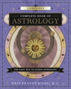 Llewellyn's Complete Book Of Astrology : A Beginner's Guide