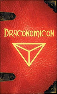 Draconomicon: The Book Of Ancient Dragon Magick