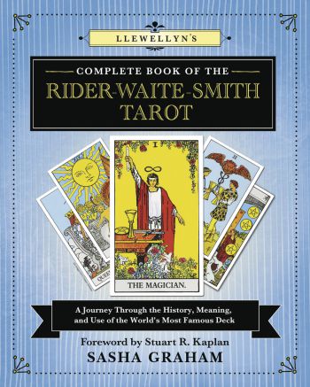 Llewellyn's Complete Book Of The Rider Waite Smith Tarot