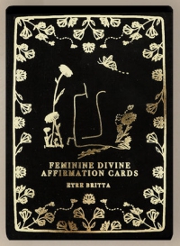 The Divine Feminine • Affirmation Deck