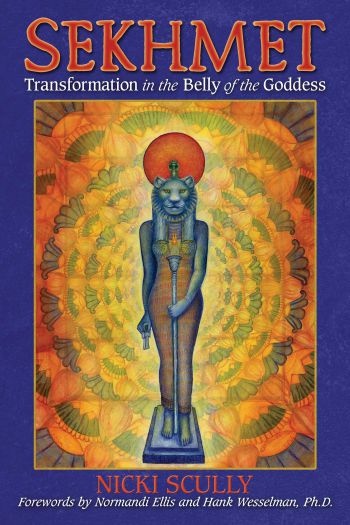 Sekhmet: Transformation In The Belly Of The Goddess