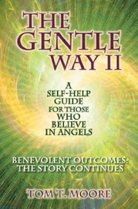 The Gentle Way II: Benevolent Outcomes - The Story Continues
