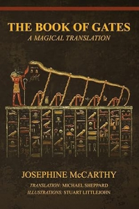The Book Of Gates: A Magical Translation