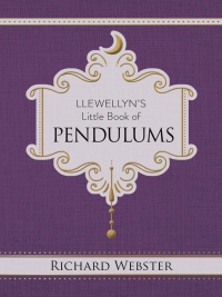 Llewellyn's Little Book Of Pendulum